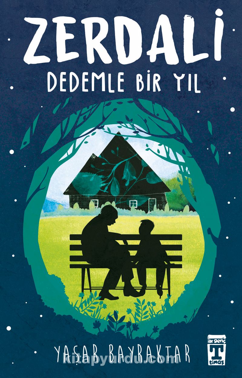 Zerdali / Dedemle Bir Yıl