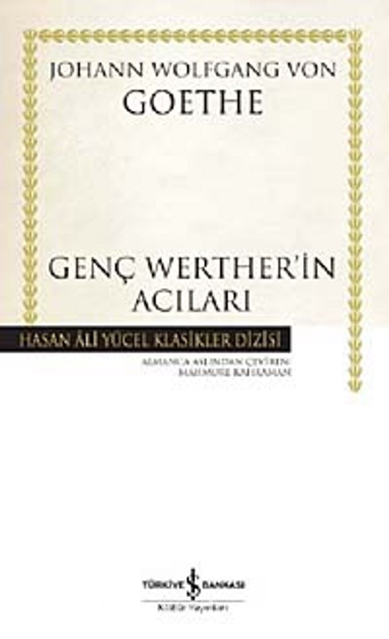 Genç Werther'in Acıları (Ciltsiz)