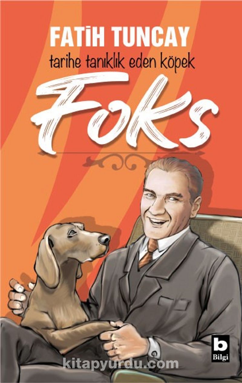 Tarihe Tanıklık Eden Köpek Foks