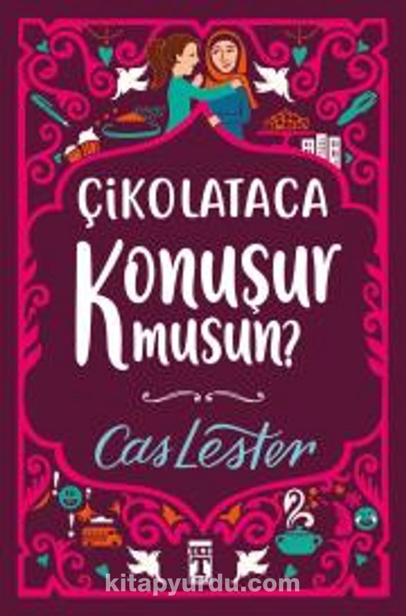 Çikolataca Konuşur Musun?