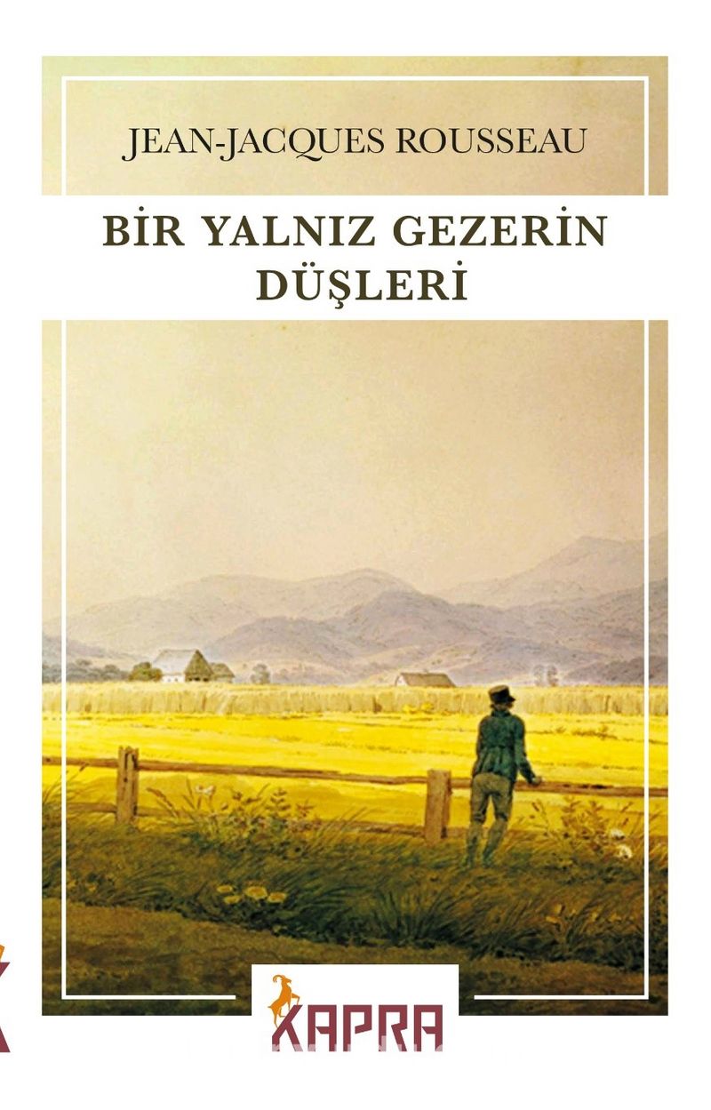 Bir Yalnız Gezerin Düşleri