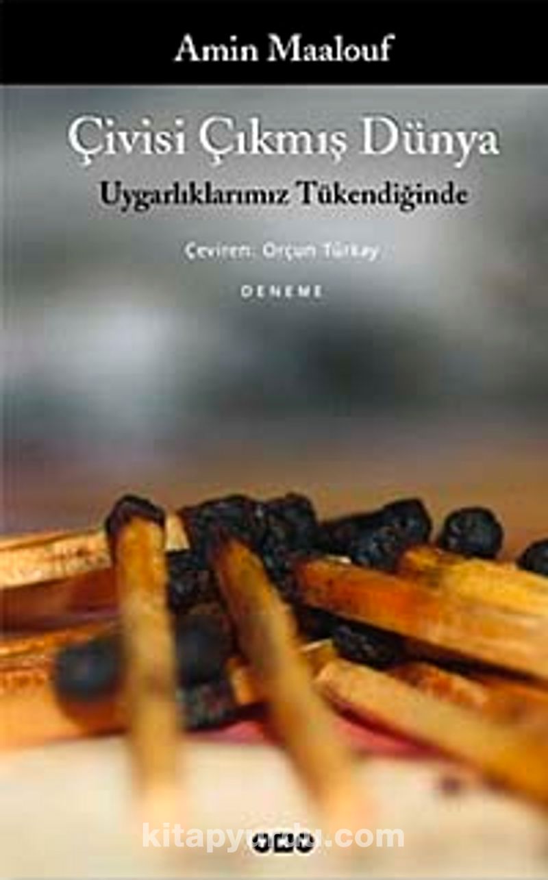 Çivisi Çıkmış Dünya