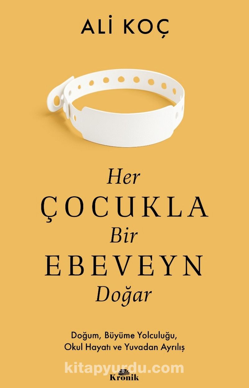 Her Çocukla Bir Ebeveyn Doğar