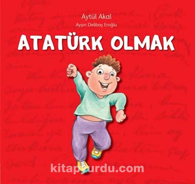 Atatürk Olmak