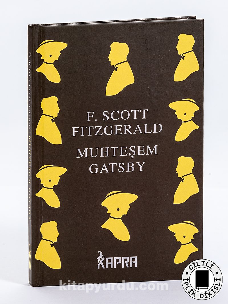 Muhteşem Gatsby (Ciltli, İplik Dikişli)