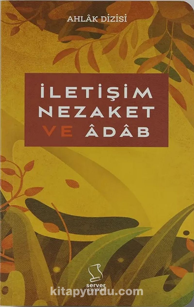 İletişim, Nezaket ve Adab