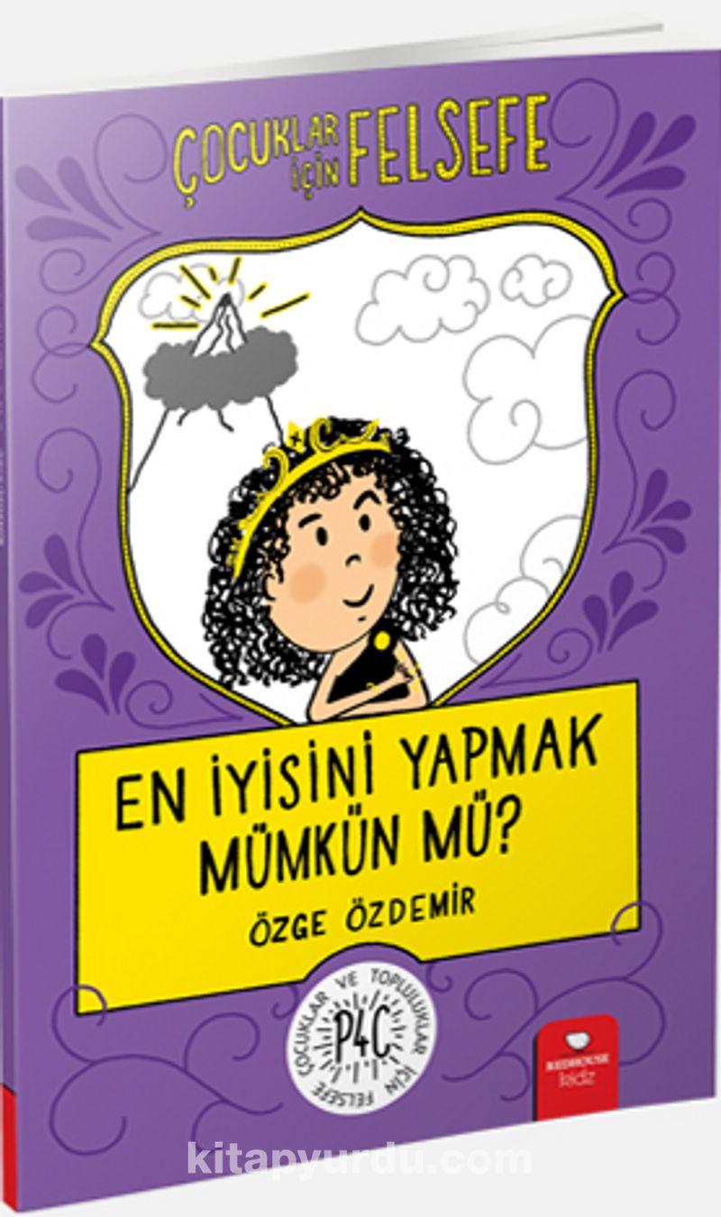 En İyisini Yapmak Mümkün Mü? / Çocuklar İçin Felsefe