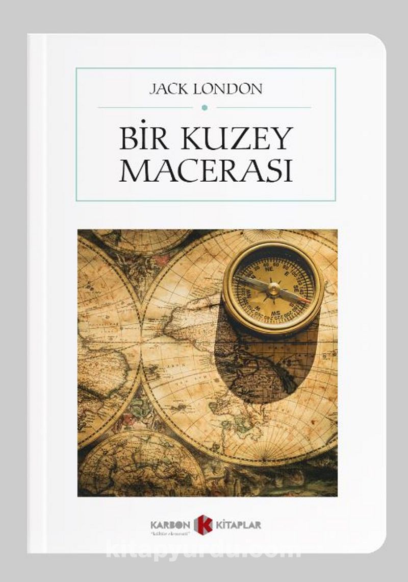 Bir Kuzey Macerası (Cep Boy) (Tam Metin)