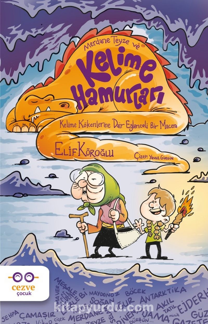 Merdane Teyze ve Kelime Hamurları