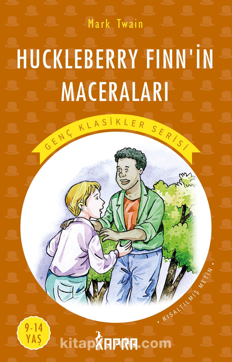 Huckleberry Finn’in Maceraları / Resimli Genç Klasikler Serisi (Kısaltılmış Metin)