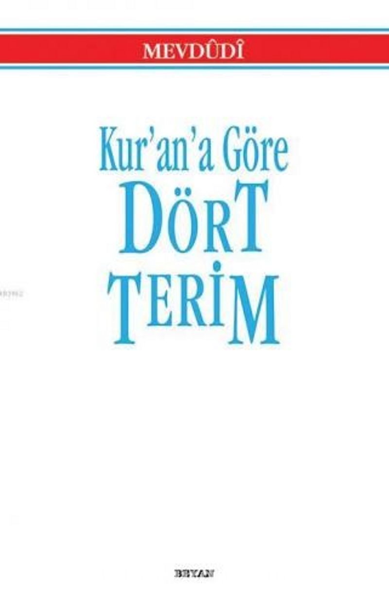 Kurana Göre Dört Terim