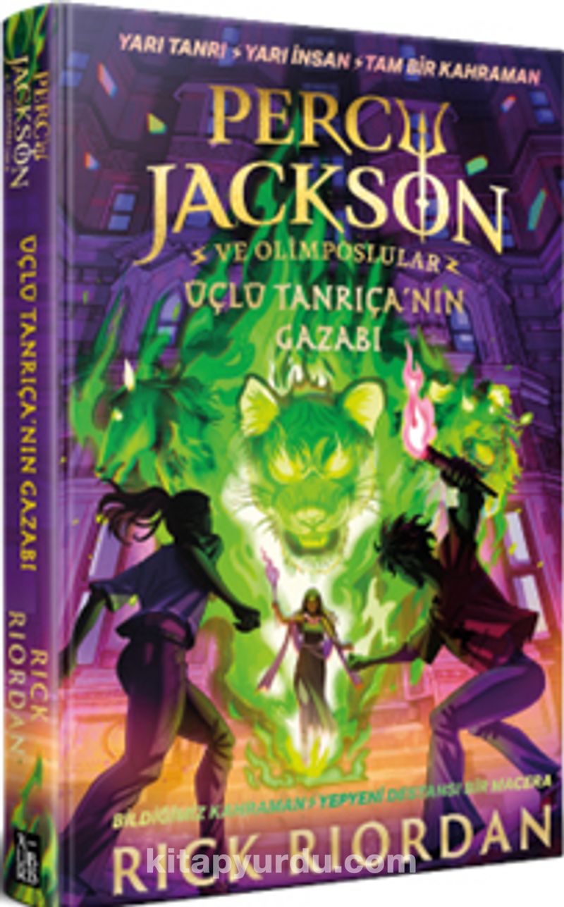 Percy Jackson ve Olimposlular  Yeni Üçleme 2 / Üçlü Tanrıça’nın Gazabı