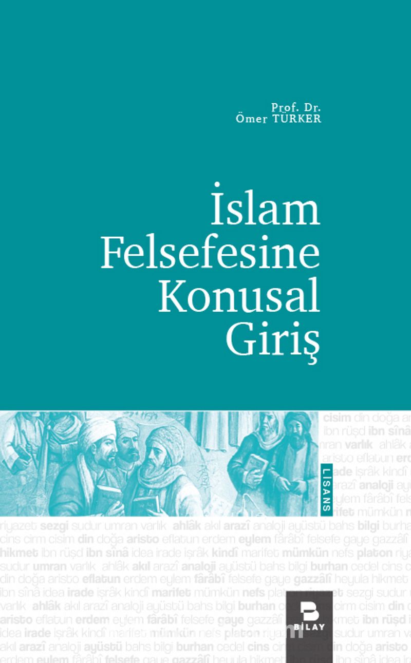 İslam Felsefesine Konusal Giriş