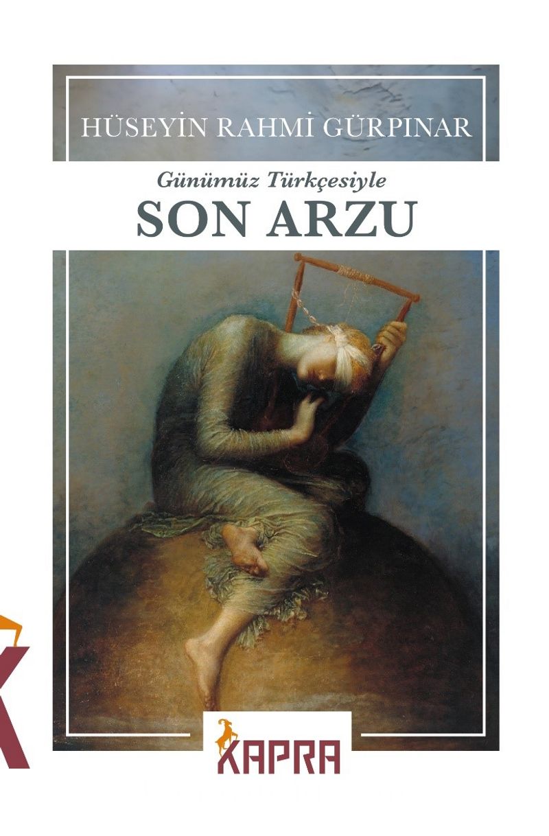 Son Arzu (Günümüz Türkçesiyle)