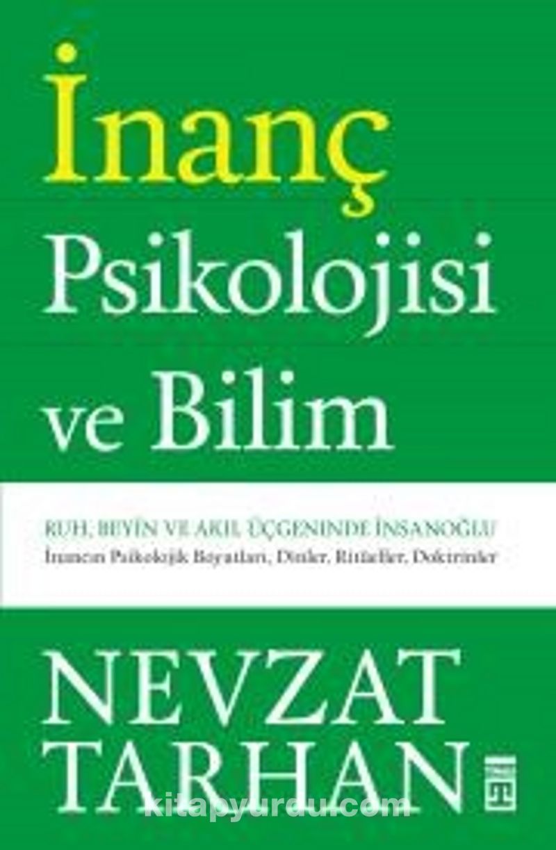 İnanç Psikolojisi ve Bilim