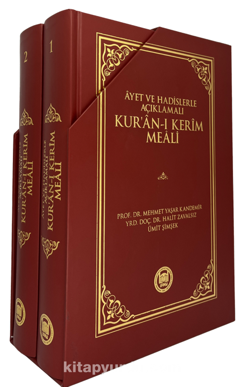 Ayet ve Hadislerle Açıklamalı Kur'an-ı Kerim Meali (2 Cilt)
