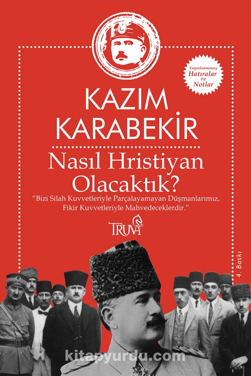 Nasıl Hristiyan Olacaktık?