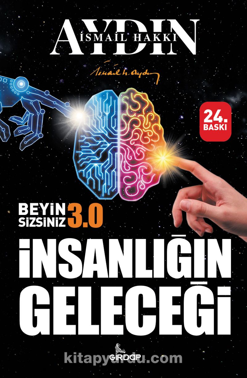 İnsanlığın Geleceği - Beyin Sizsiniz 3