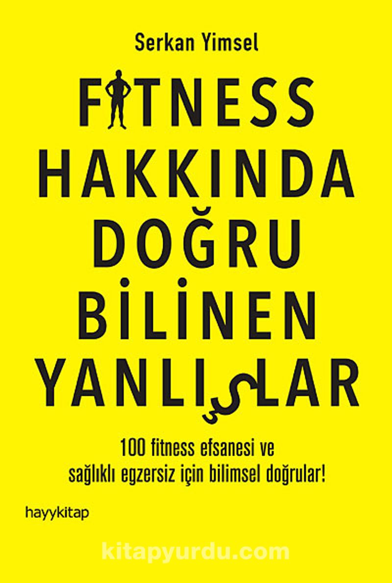 Fitness Hakkında Doğru Bilinen Yanlışlar