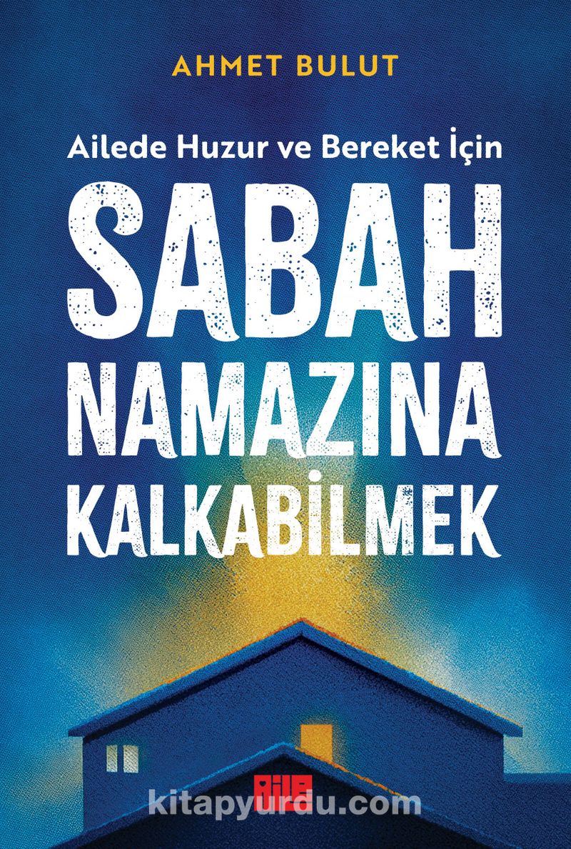 Sabah Namazına Kalkabilmek