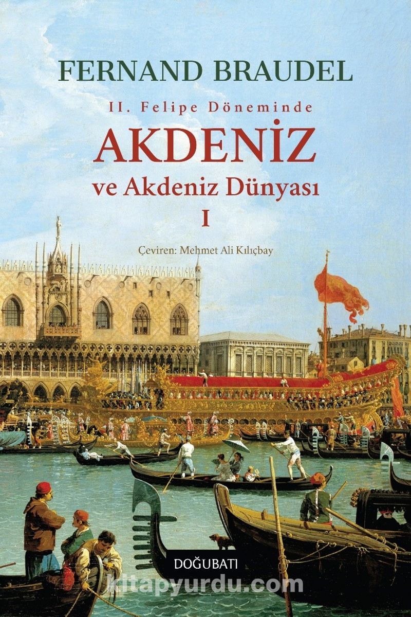 Akdeniz ve Akdeniz Dünyası 1