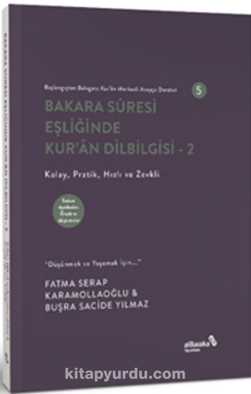Bakara Sûresi Eşliğinde Kur’an Dilbilgisi 2