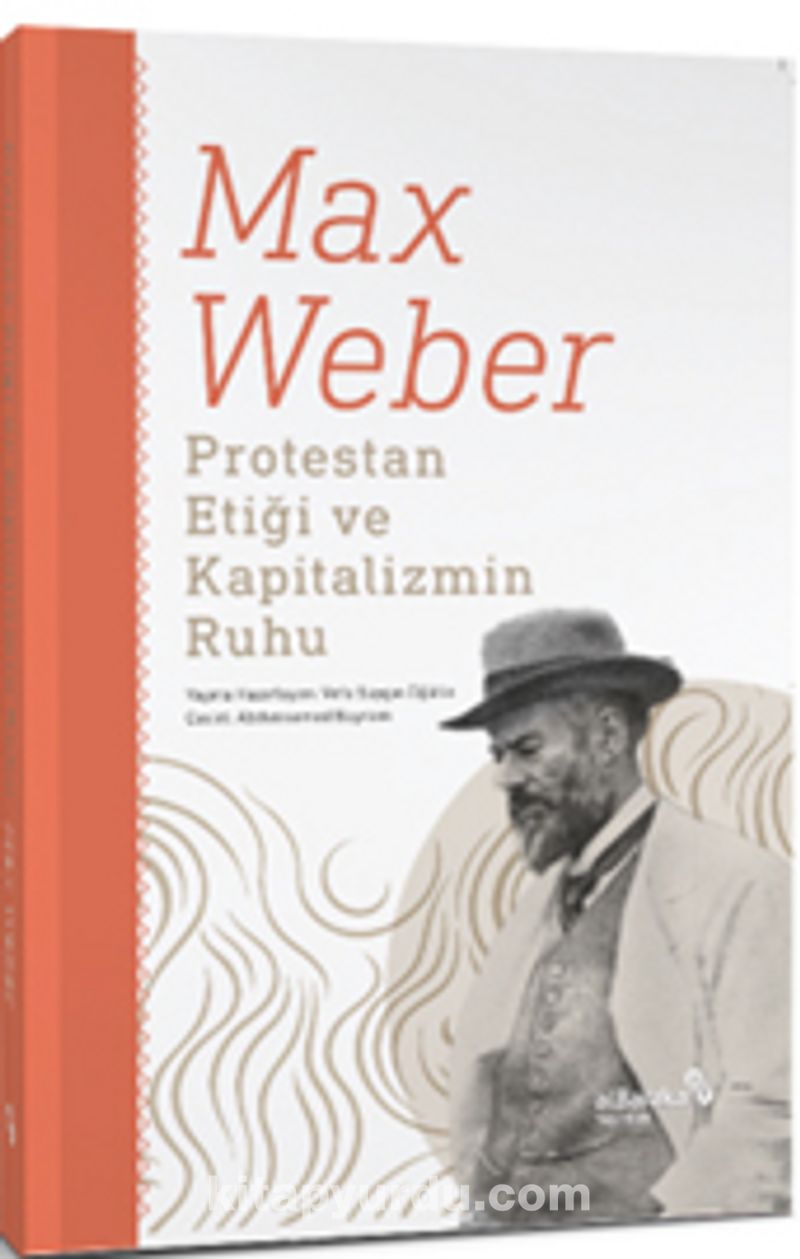 Protestan Etiği ve Kapitalizmin Ruhu