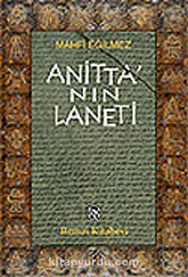 Anitta'nın Laneti