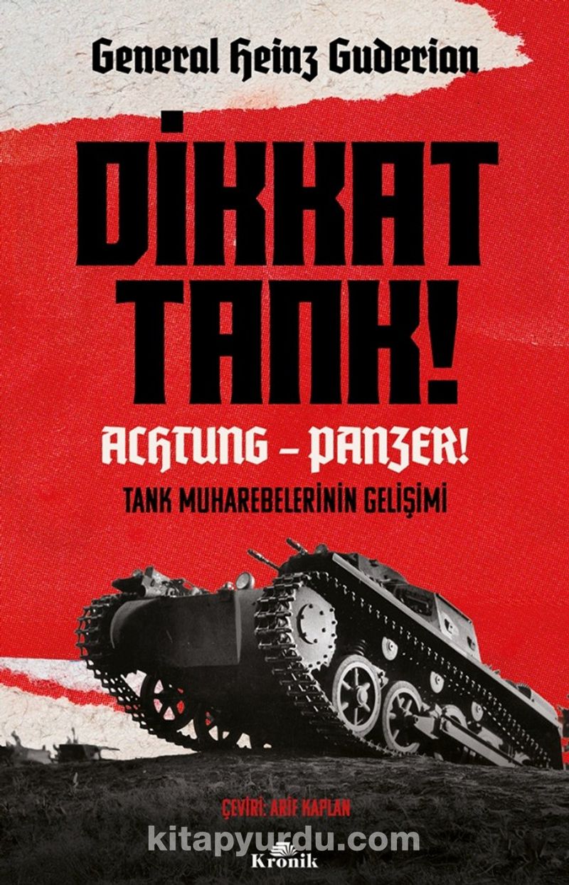 Dikkat Tank! - Achtung Panzer!