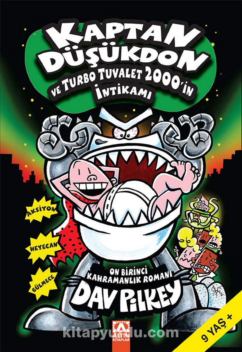 Kaptan Düşükdon ve Turbo Tuvalet 2000’in İntikamı