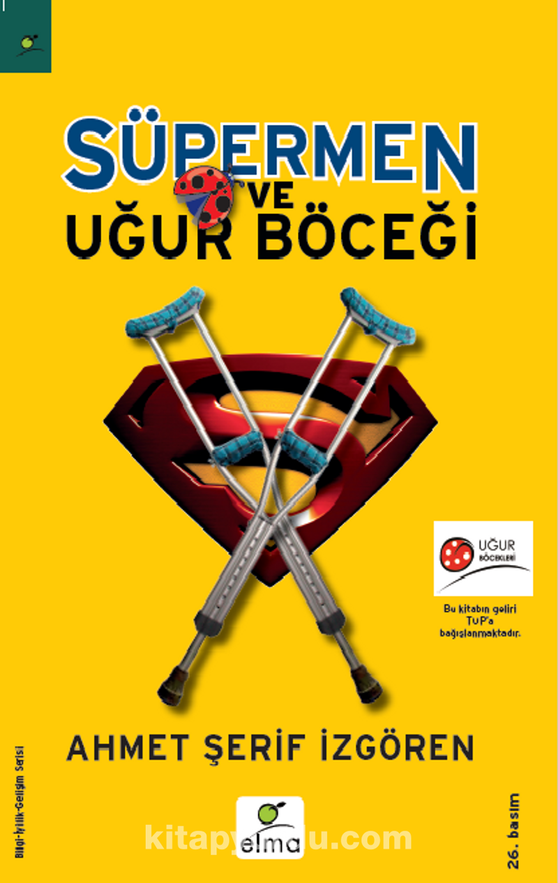 Süpermen ve Uğur Böceği