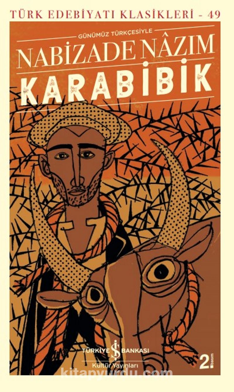 Karabibik (Günümüz Türkçesiyle)