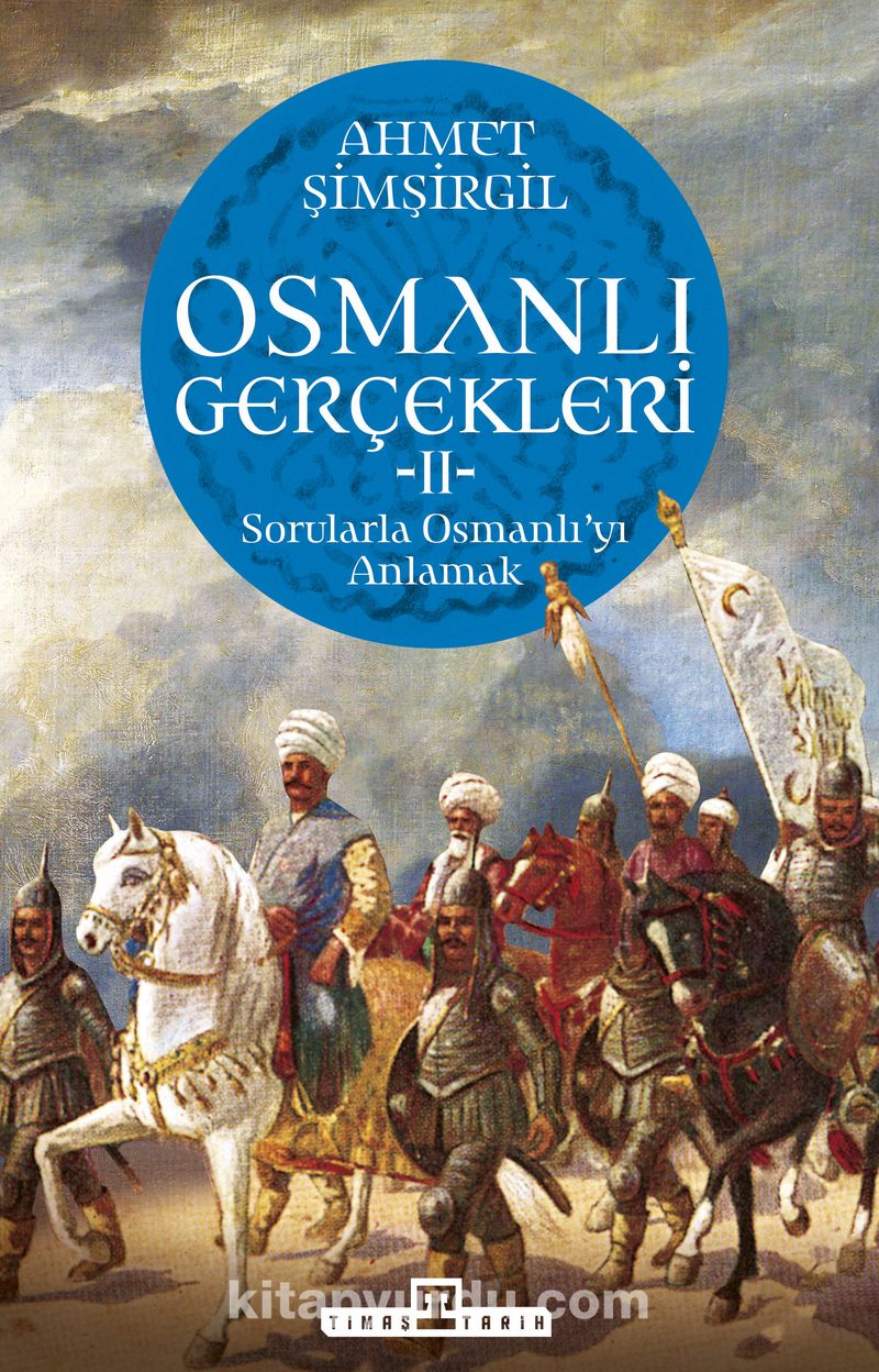 Osmanlı Gerçekleri 2
