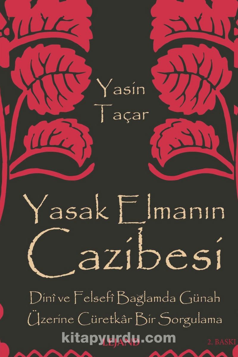 Yasak Elmanın Cazibesi