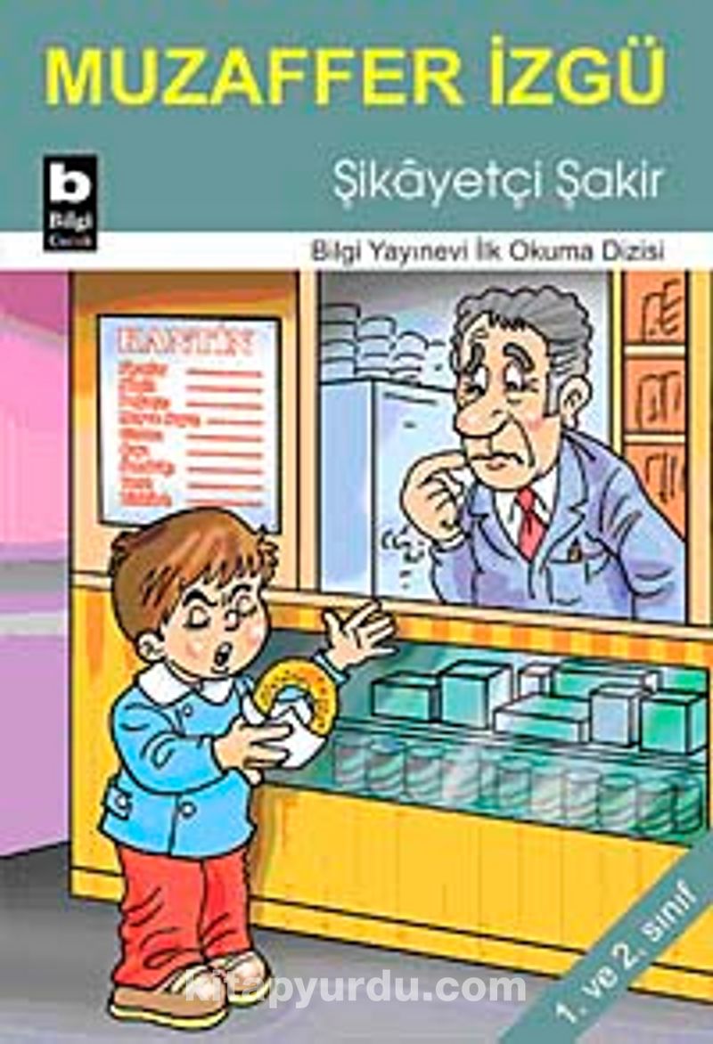 Şikayetçi Şakir / İlk Okuma Dizisi