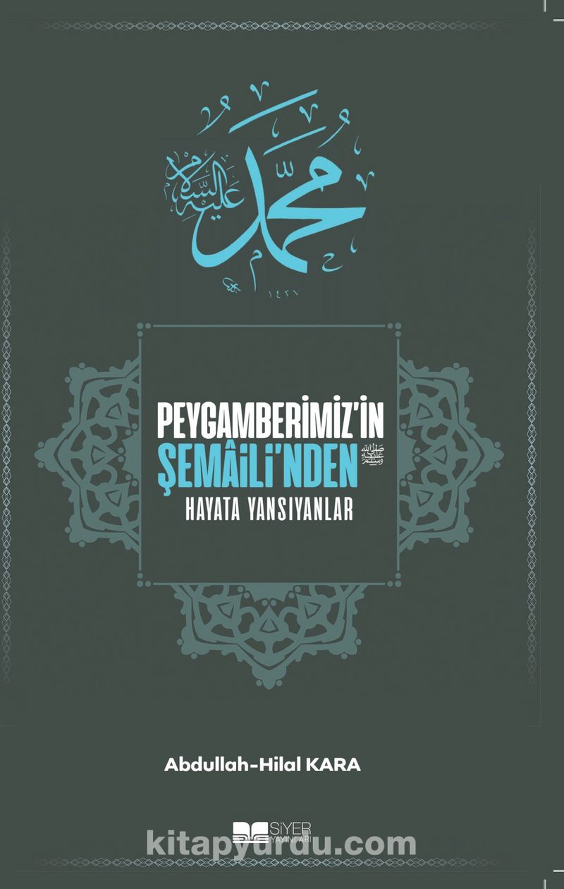 Peygamberimiz'in Şemaili'nden Hayata Yansıyanlar