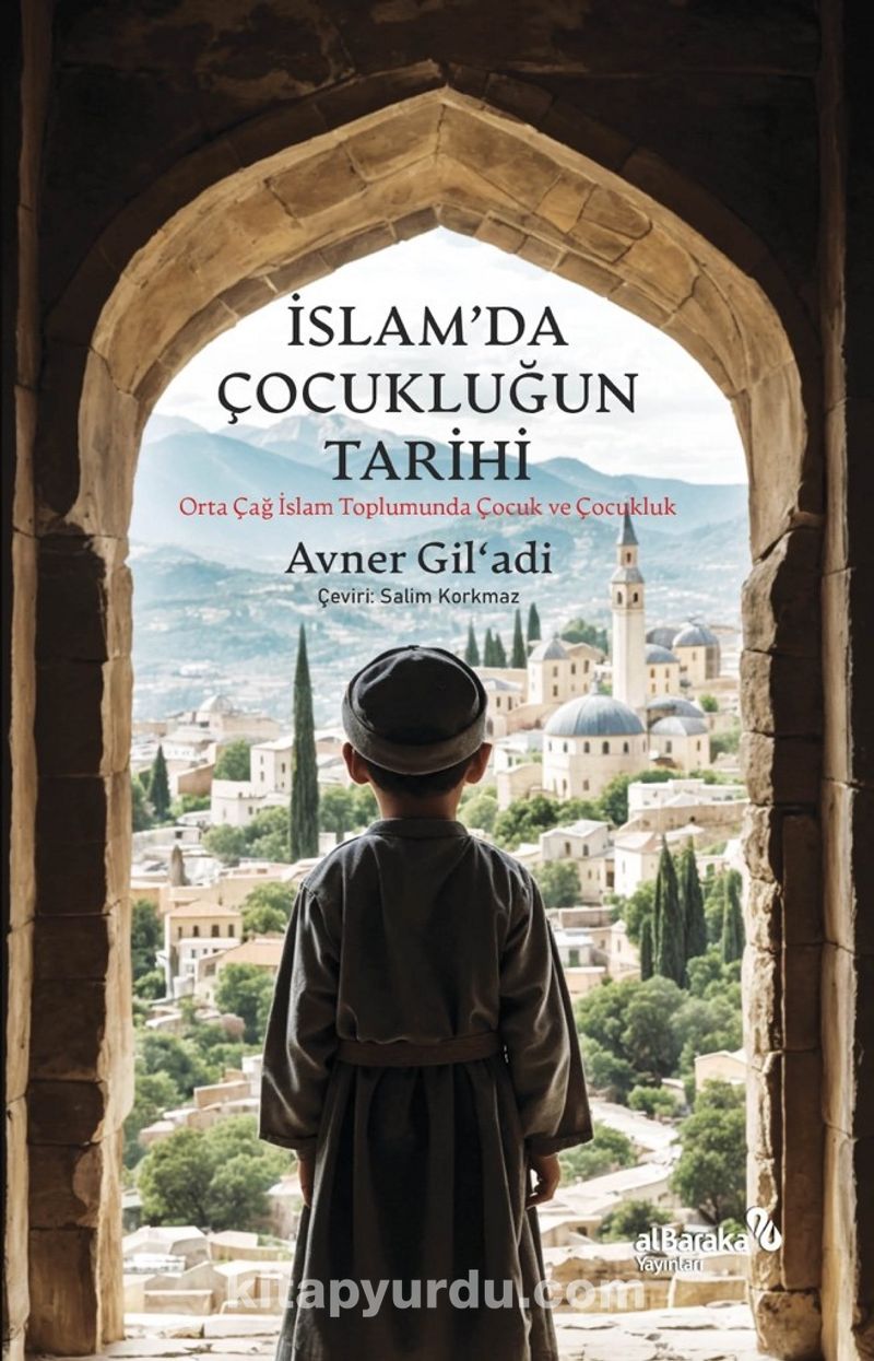 İslam’da Çocukluğun Tarihi