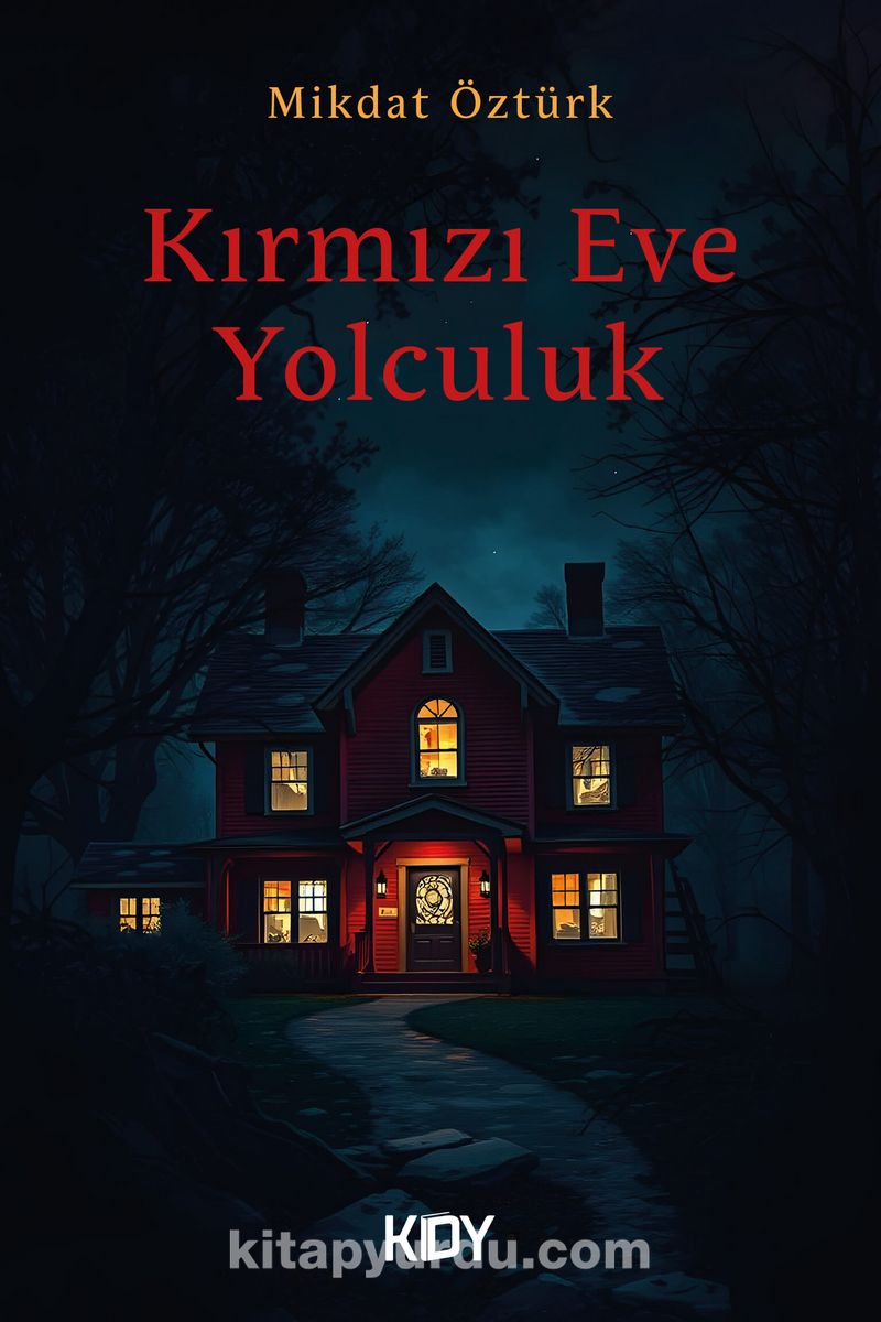 Kırmızı Eve Yolculuk