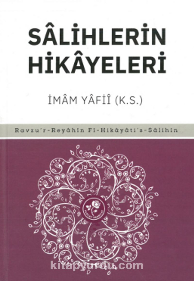 Salihlerin Hikayeleri (Ciltli)