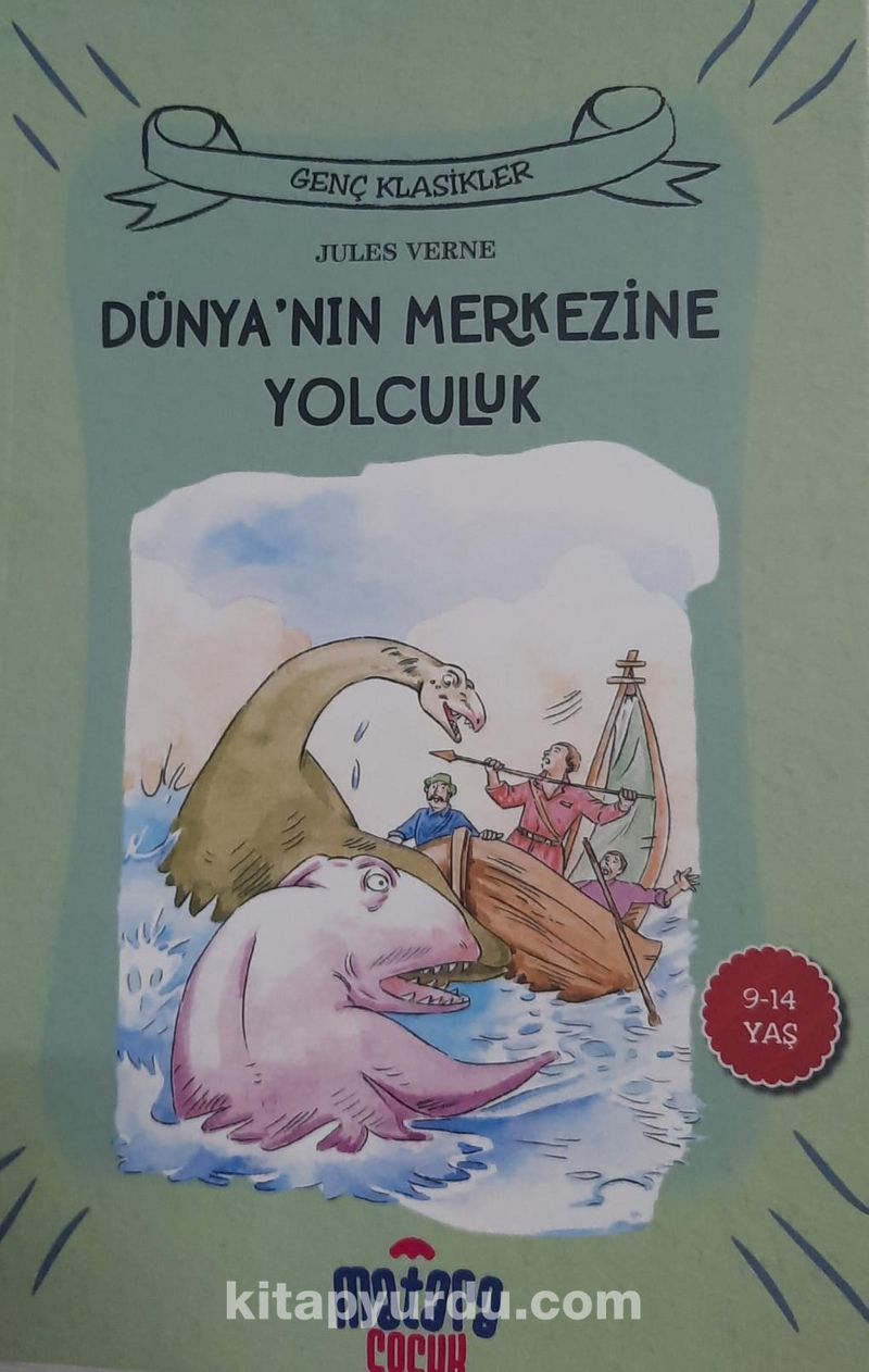 Dünya’nın Merkezine Yolculuk Genç Klasikler Serisi