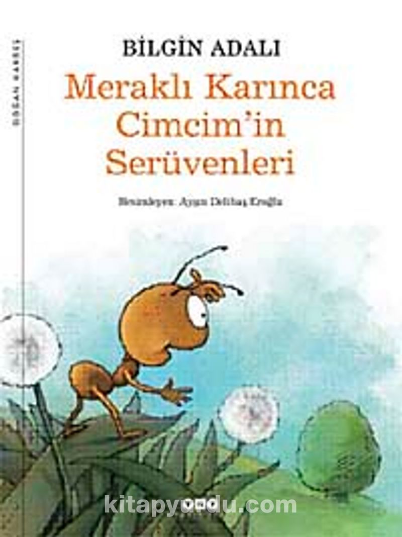Meraklı Karınca Cimcim'in Serüvenleri