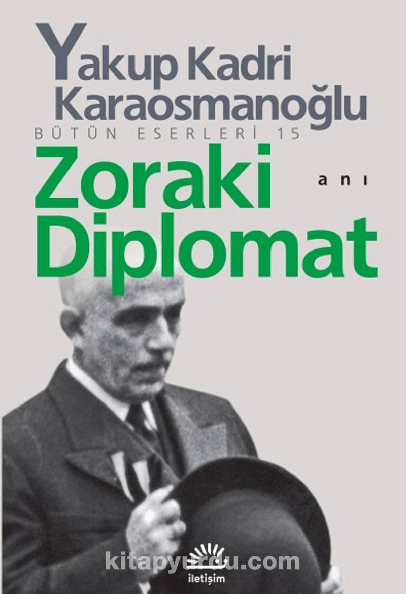Zoraki Diplomat Bütün Eserleri 15