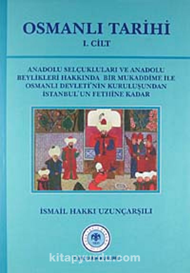 Osmanlı Tarihi (1.cilt)