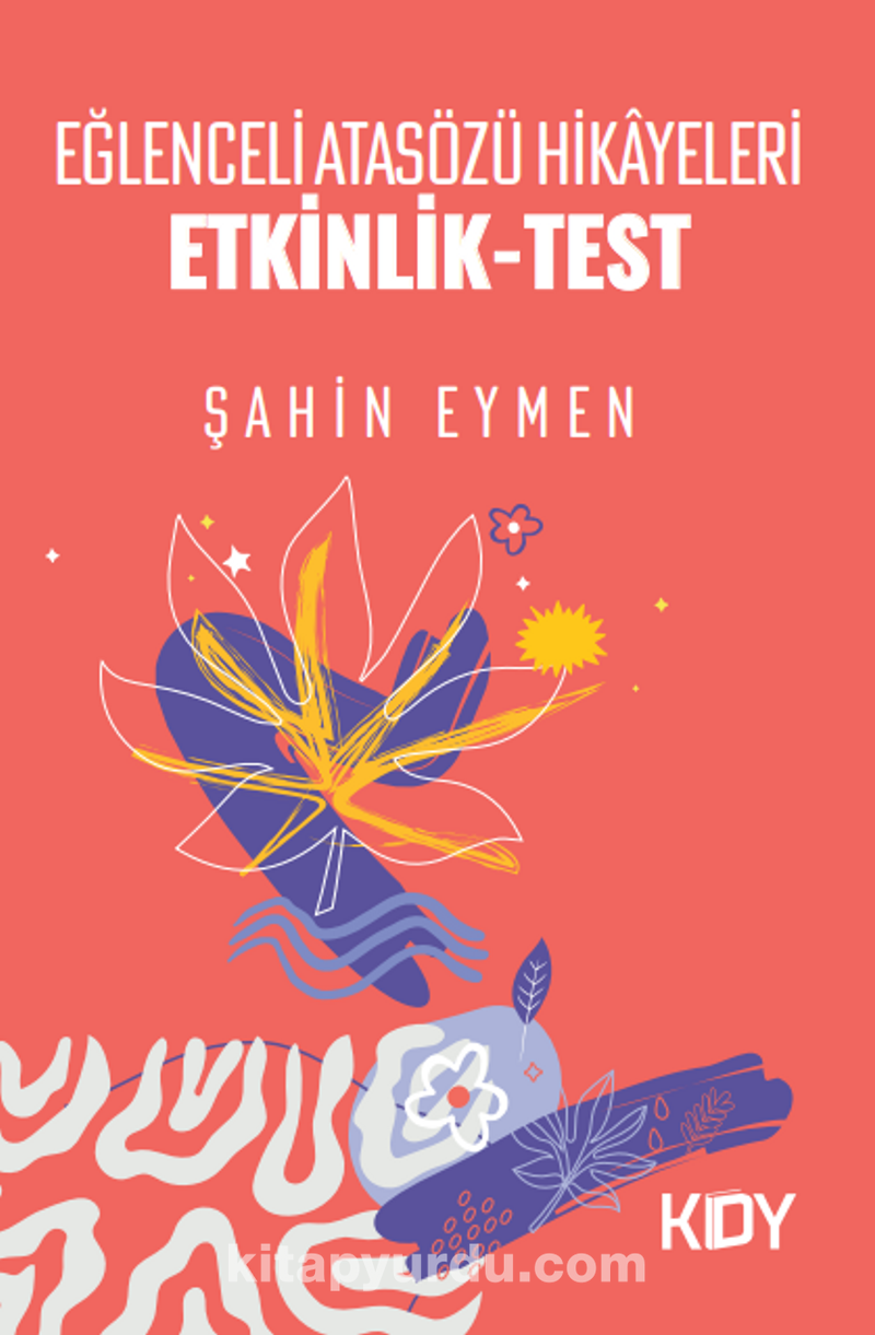 Eğlenceli Atasözü Hikayeleri