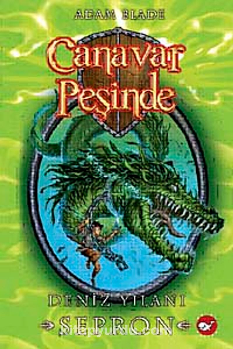 Canavar Peşinde / Deniz Yılanı Sepron-2