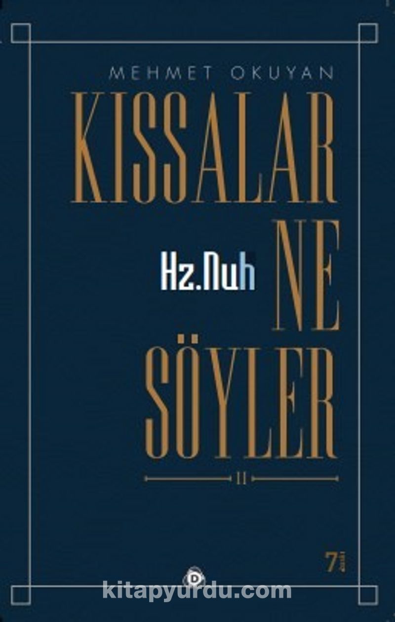Kıssalar Ne Söyler?