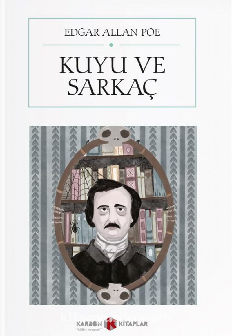 Kuyu ve Sarkaç (Cep Boy) (Tam Metin)