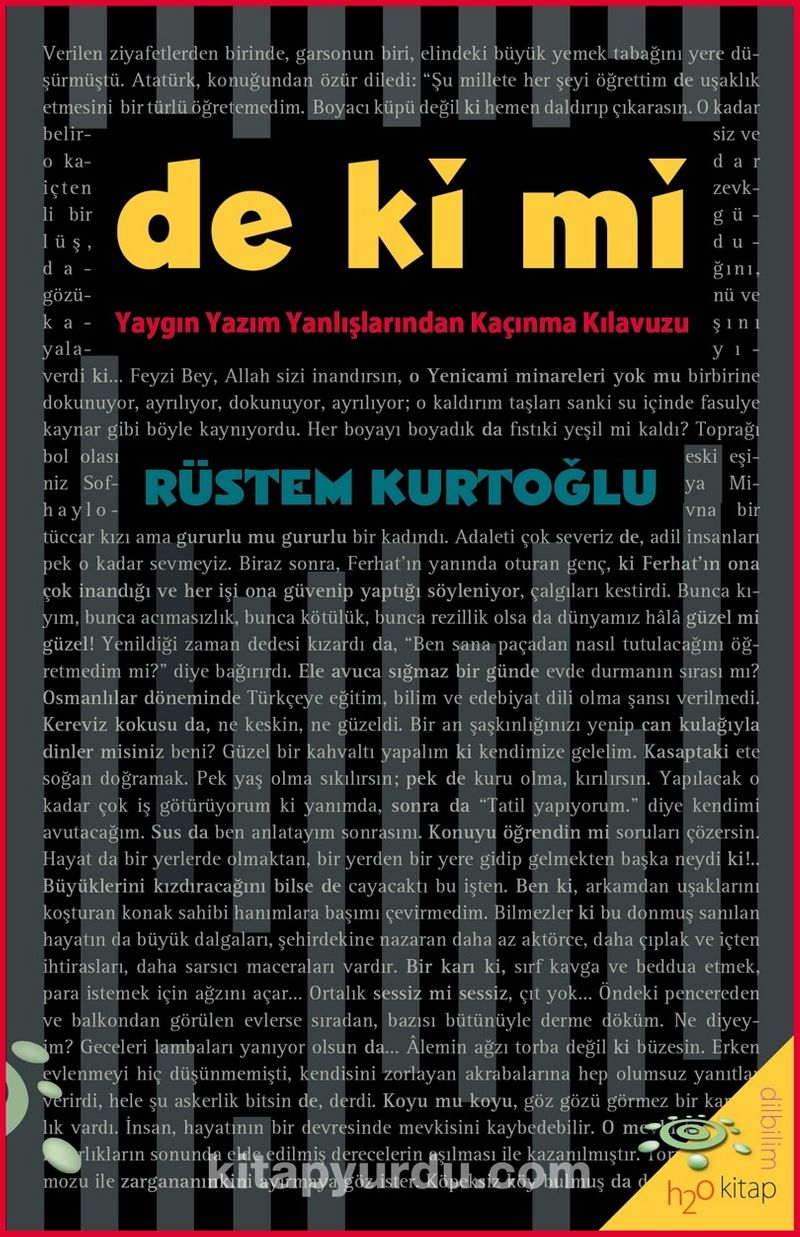 de ki mi - Yaygın Yazım Yanlışlarından Kaçınma Kılavuzu