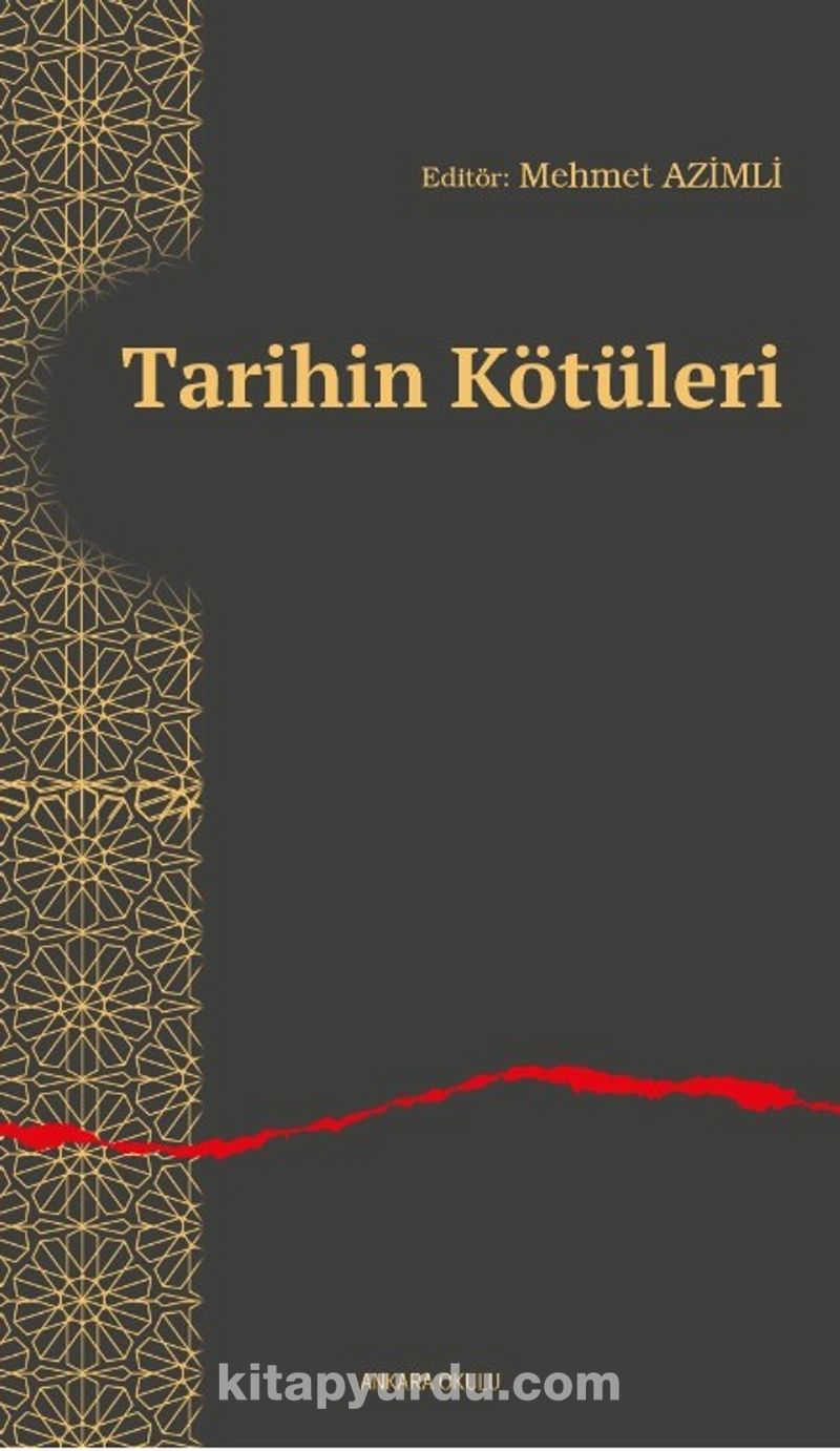 Tarihin Kötüleri