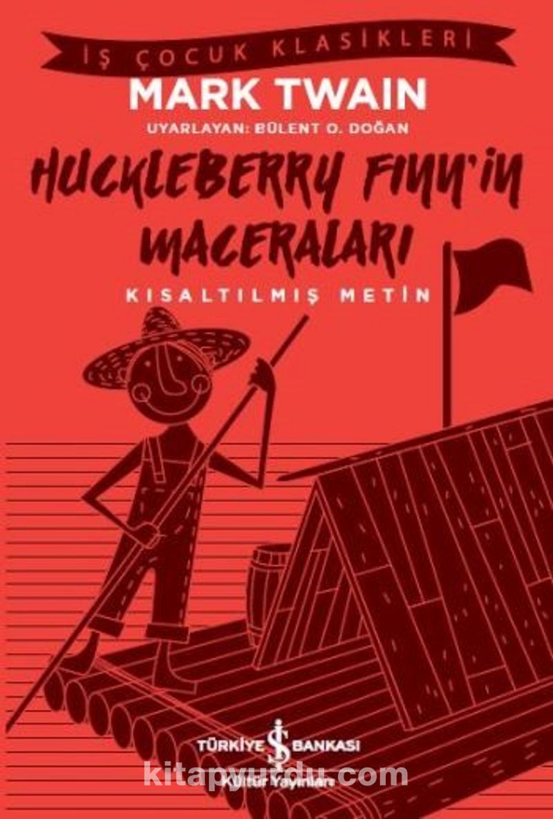 Huckleberry Finn’in Maceraları (Kısaltılmış Metin)